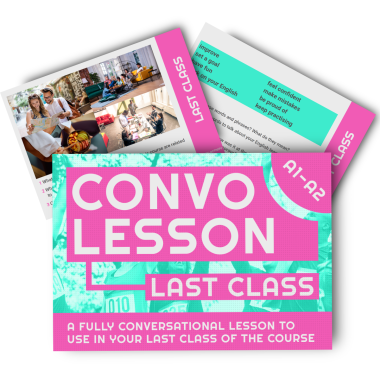 Convo Lesson - Last Class A1-A2